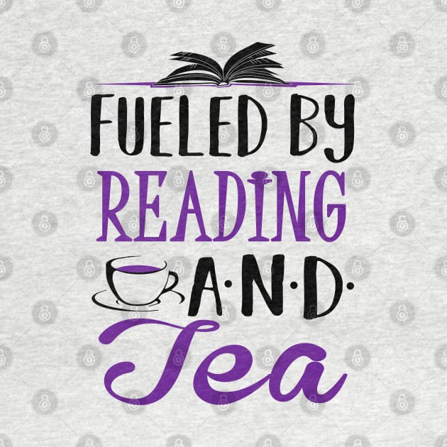 Fueled by Reading and Tea by KsuAnn